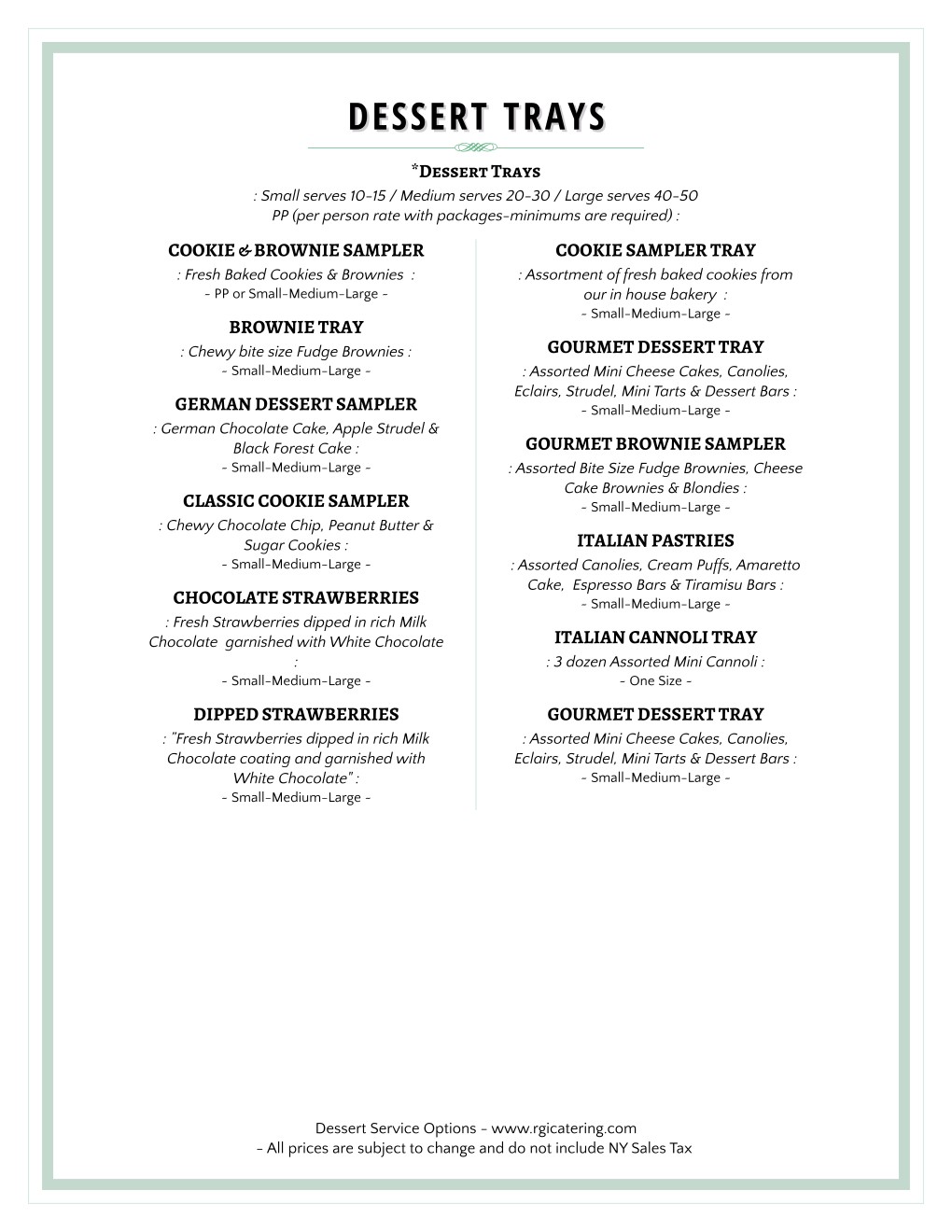 Dessert Menus Rainer S Gourmet Catering